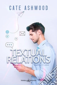 Textual relation. Ediz. italiana