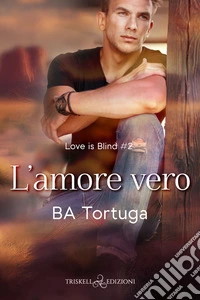 L'amore vero