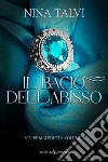 Il bacio dell'abisso libro