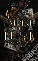 Empire of lust. Ediz. italiana libro