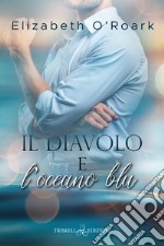 Il diavolo e l'oceano blu libro