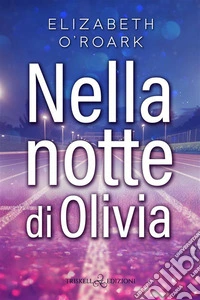 Nella notte di Olivia libro