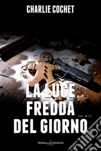 La fredda luce del giorno libro