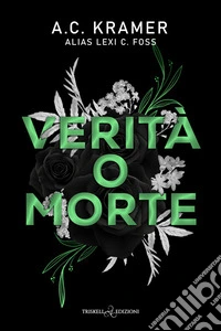 Verità o morte libro