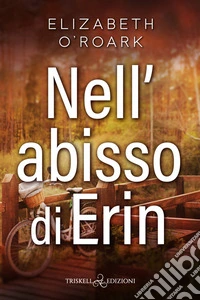 Nell'abisso di Erin libro