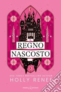 Il regno nascosto libro