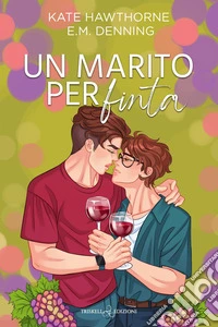 Un marito per finta libro