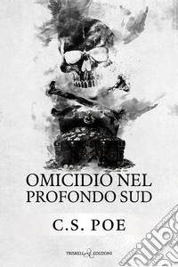 Omicidio nel profondo sud libro