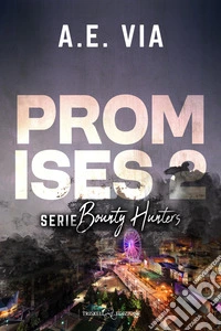 Promises. Ediz. italiana. Vol. 2 libro