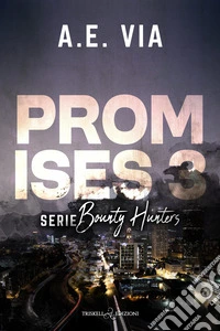 Promises. Ediz. italiana. Vol. 3 libro