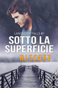 Sotto la superficie libro