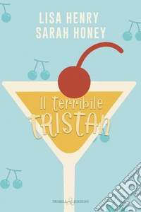 Il terribile Tristan libro