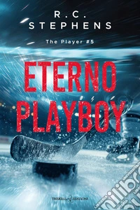 Eterno playboy. The player. Vol. 5 libro