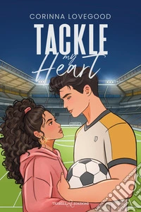 Tackle my heart