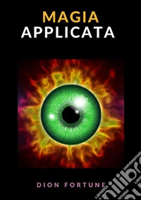 Magia applicata. Ediz. integrale