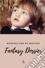 Fantasy Dossier