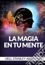 La magia en tu mente libro