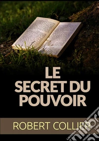 Le secret du pouvoir
