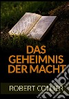 Das Geheimnis der Macht libro