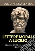 Lettere morali a Lucilio libro