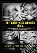 Nutrición y degeneración física