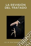 La revisión del tratado libro