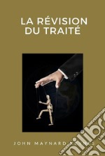 La révision du traité libro