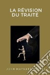 La révision du traité libro