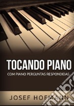 Tocando piano. Com piano perguntas respondidas libro