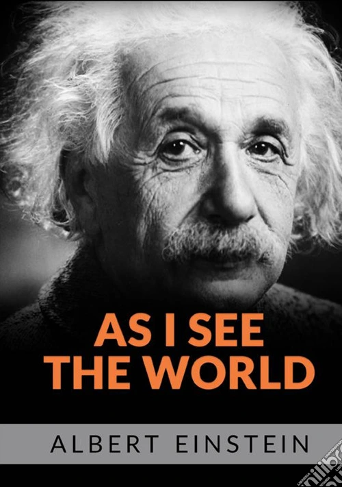 As I see the world