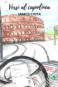 Versi al capolinea libro
