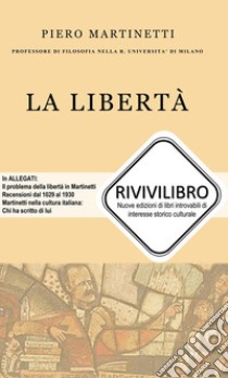 L'Etica di Spinoza. Esposizione e commento (Piero Martinetti)