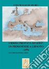 Andrea Provana di Leinì. Un piemontese a Lepanto (1571) libro