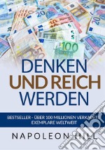 Denken und Reich Werden. Originalausgabe 1938 libro