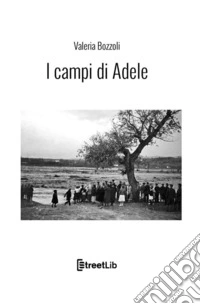 I campi di Adele