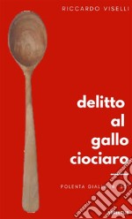 Delitto al Gallo ciociaro libro