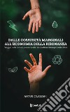 Dalle comunità marginali all'economia della risonanza libro di Lazzari Antonio