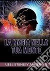 La magia nella tua mente libro