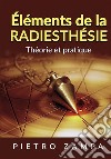 Éléments de la eadiesthésie. Théorie et pratique libro