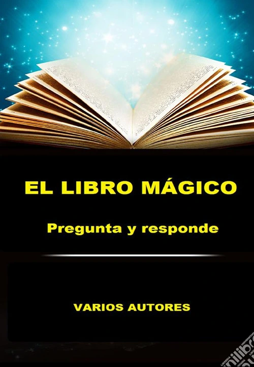 El libro mágico. Pregunta y responde