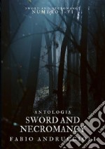 Sword and necromancy libro