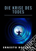 Die Krise des todes libro