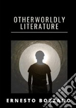 Otherworldly literature libro