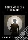 Otherworldly literature libro