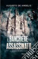 Il banchiere assassinato libro