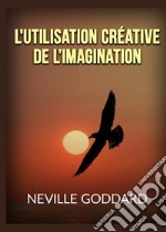 The creative use of imagination libro