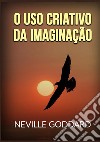 O uso criativo da imaginação libro