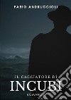 Il cacciatore di incubi libro