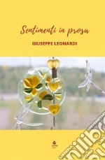 Sentimenti in prosa libro