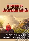 El poder de la concentración libro